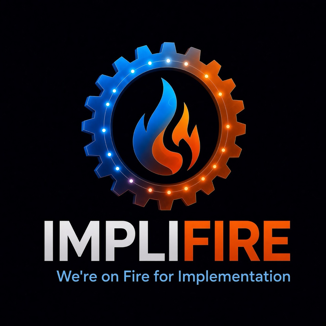 Implifire — We're on Fire for Implementation